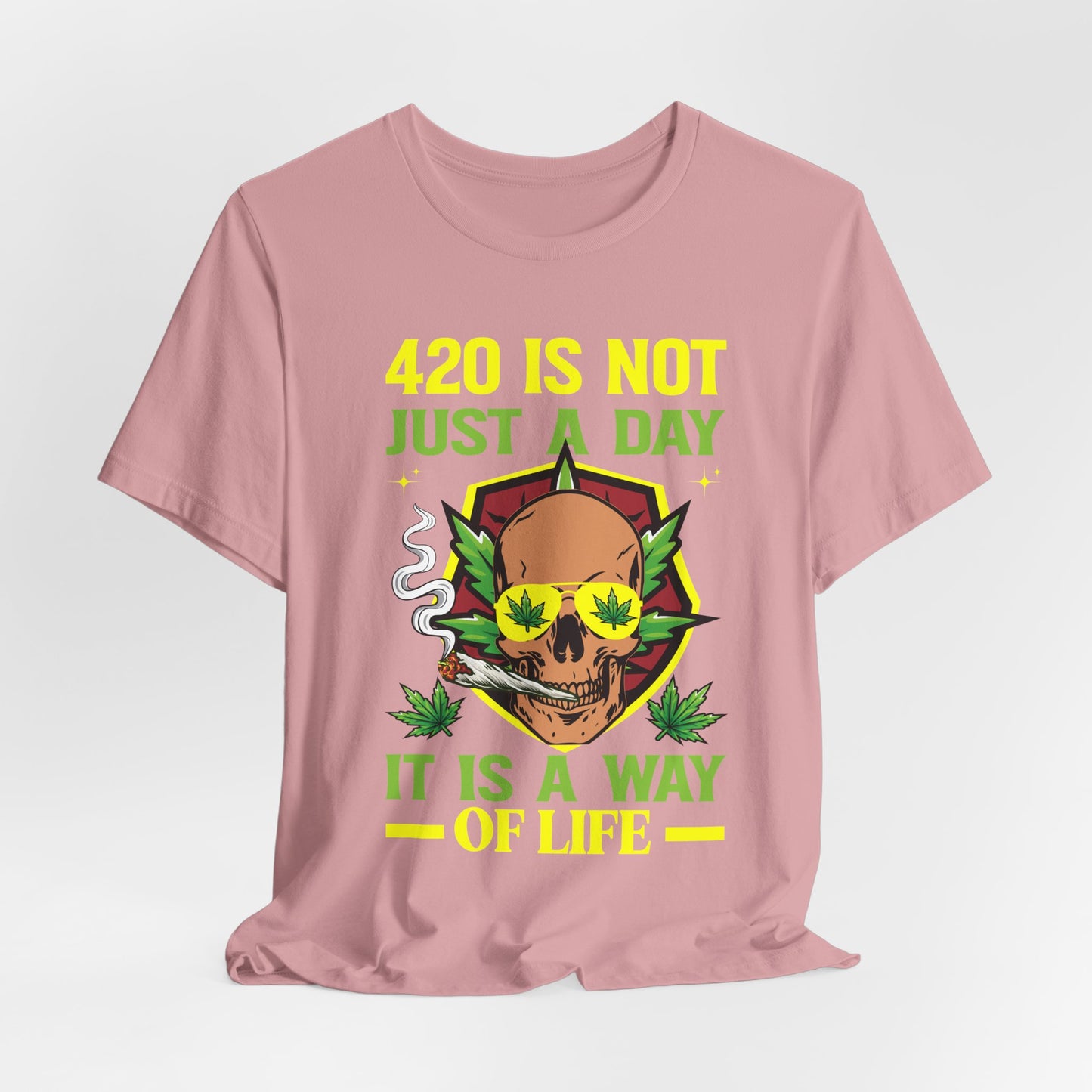 420 Way of Life Tshirt