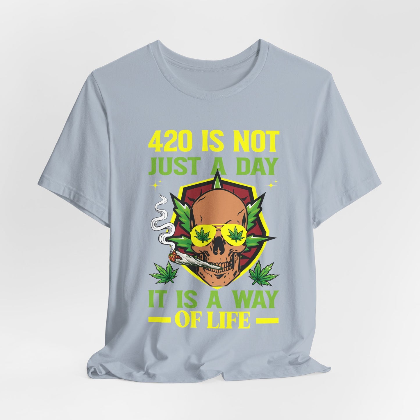 420 Way of Life Tshirt