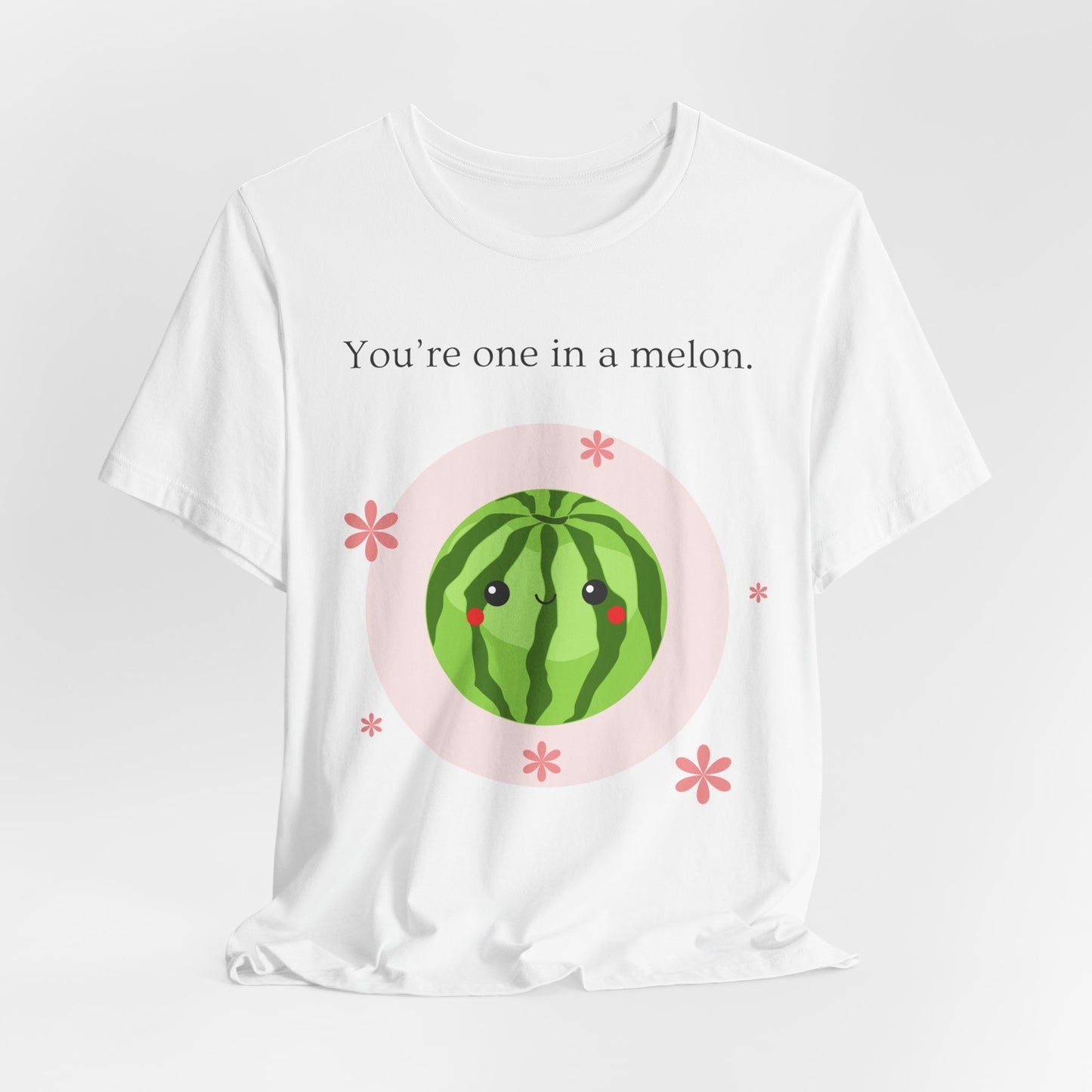 You’re One in a Melon – Cute Watermelon Pun T-Shirt | Kawaii Fruit Tee