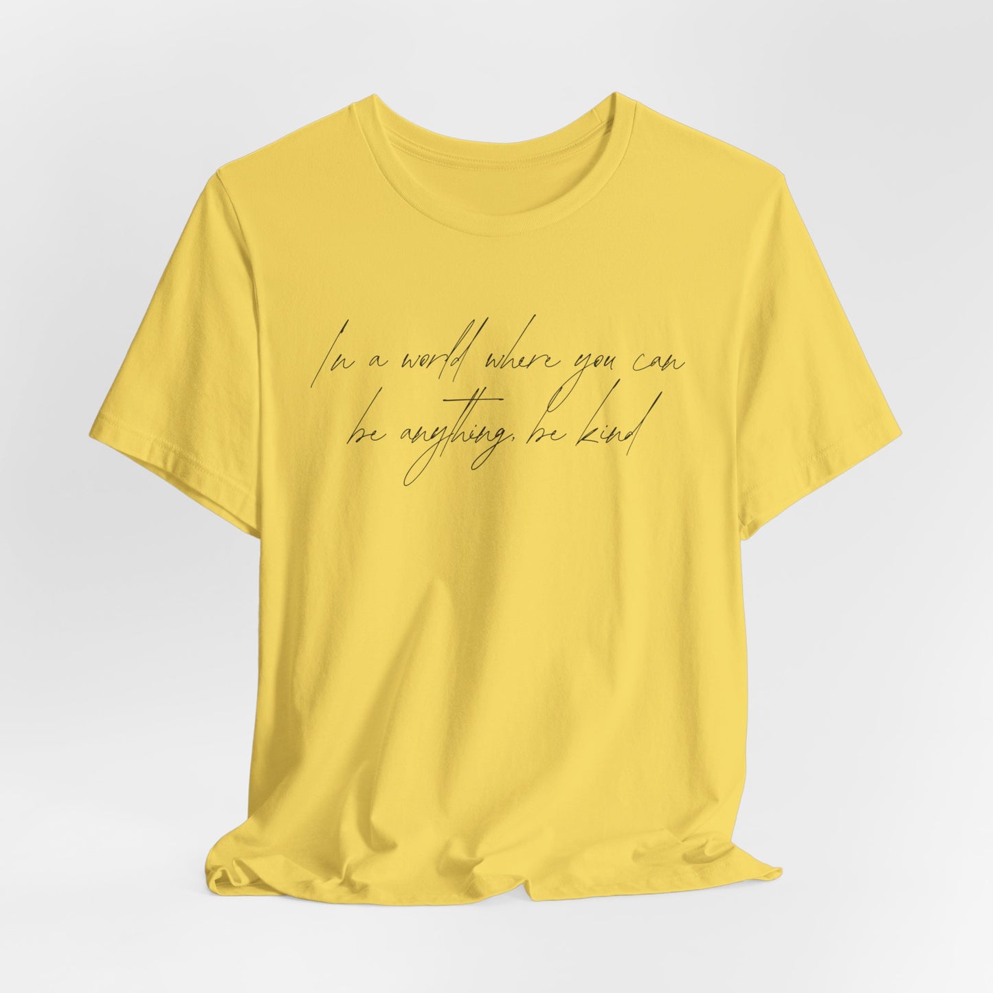 Be Kind Quote Shirt – Minimalist Script Font Tee with Inspirational Message