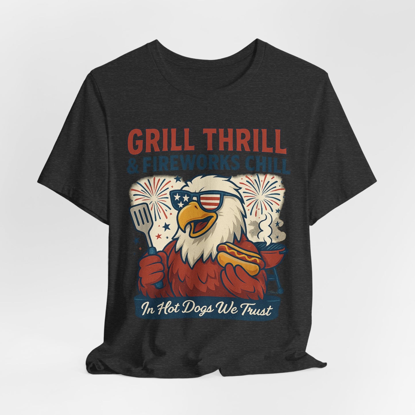 Grill Thrill Fireworks and Chills | Funny 4th of July Patriotic T-Shirt – USA Eagle BBQ Tee - Scripted Expression