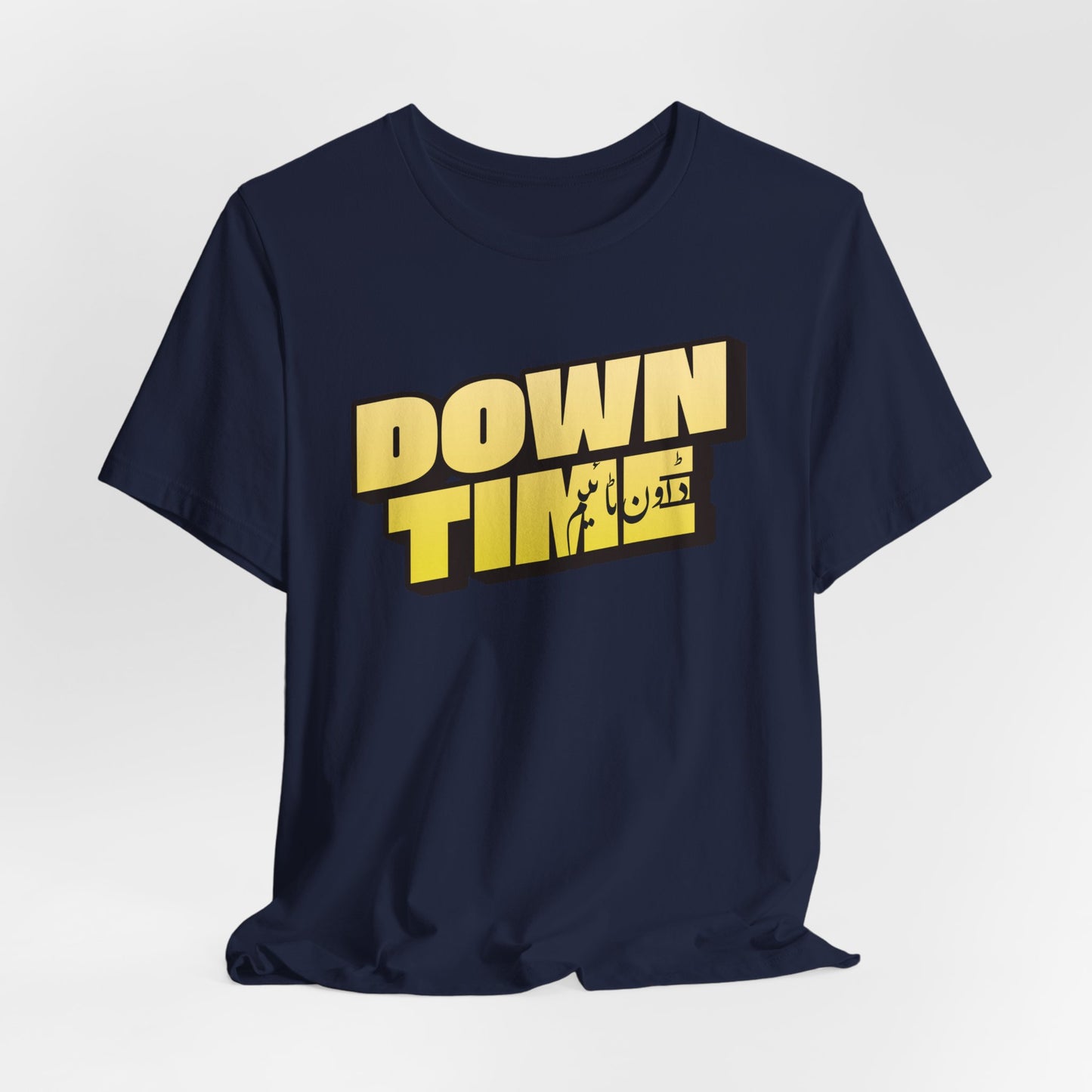 Down Time – Bilingual Urdu-English Pun T-Shirt | Desi Slang Humor Tee