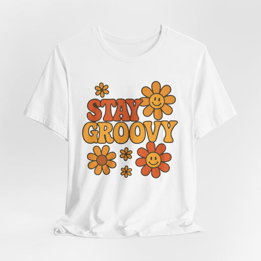 Retro Tshirt - Stay Groovy with Flower