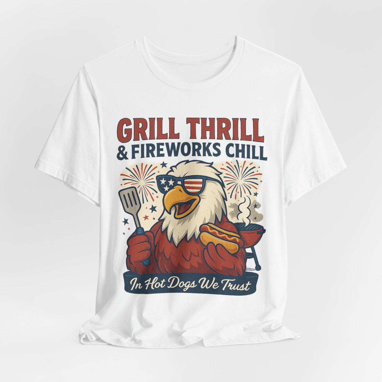 Grill Thrill Fireworks and Chills | Funny 4th of July Patriotic T-Shirt – USA Eagle BBQ Tee - Scripted Expression