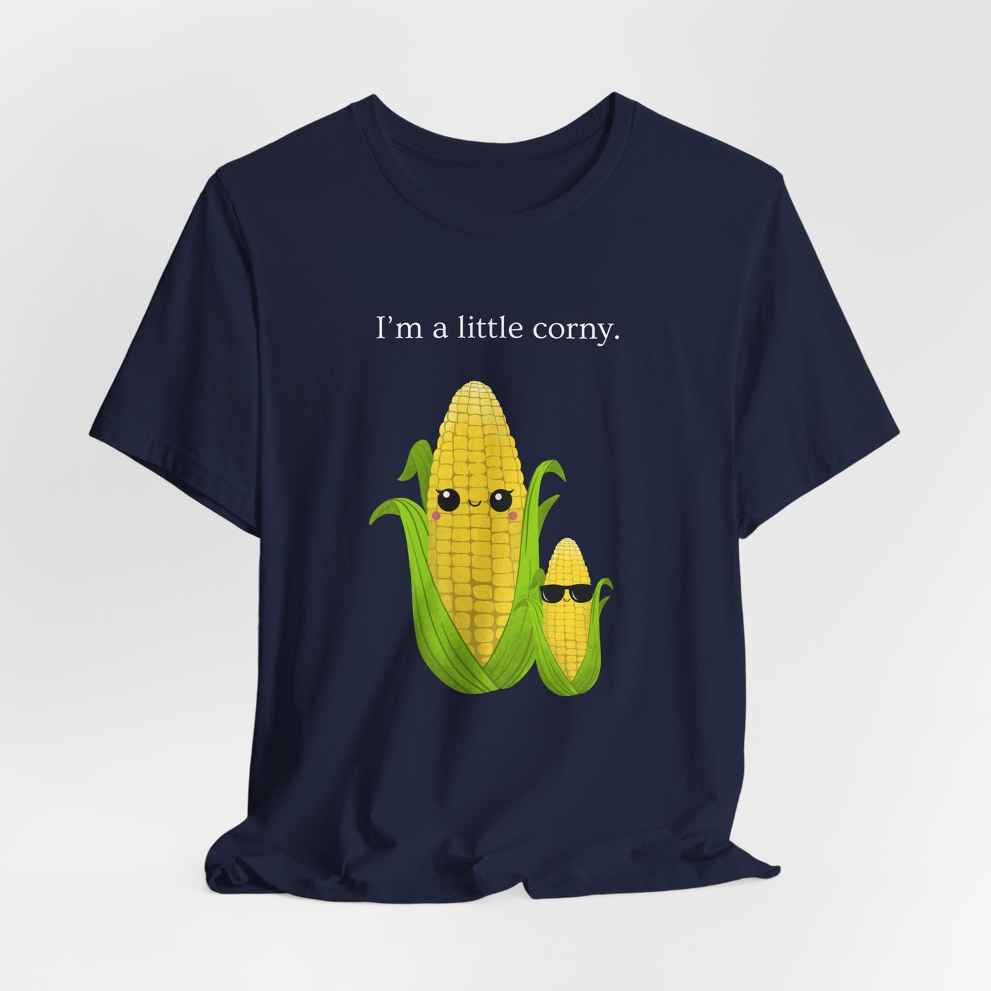 Corn T-Shirt I am a little corny Unisex Tee - Scripted Expression