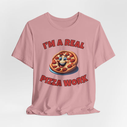 Pizza Funny Quote Tee Unisex