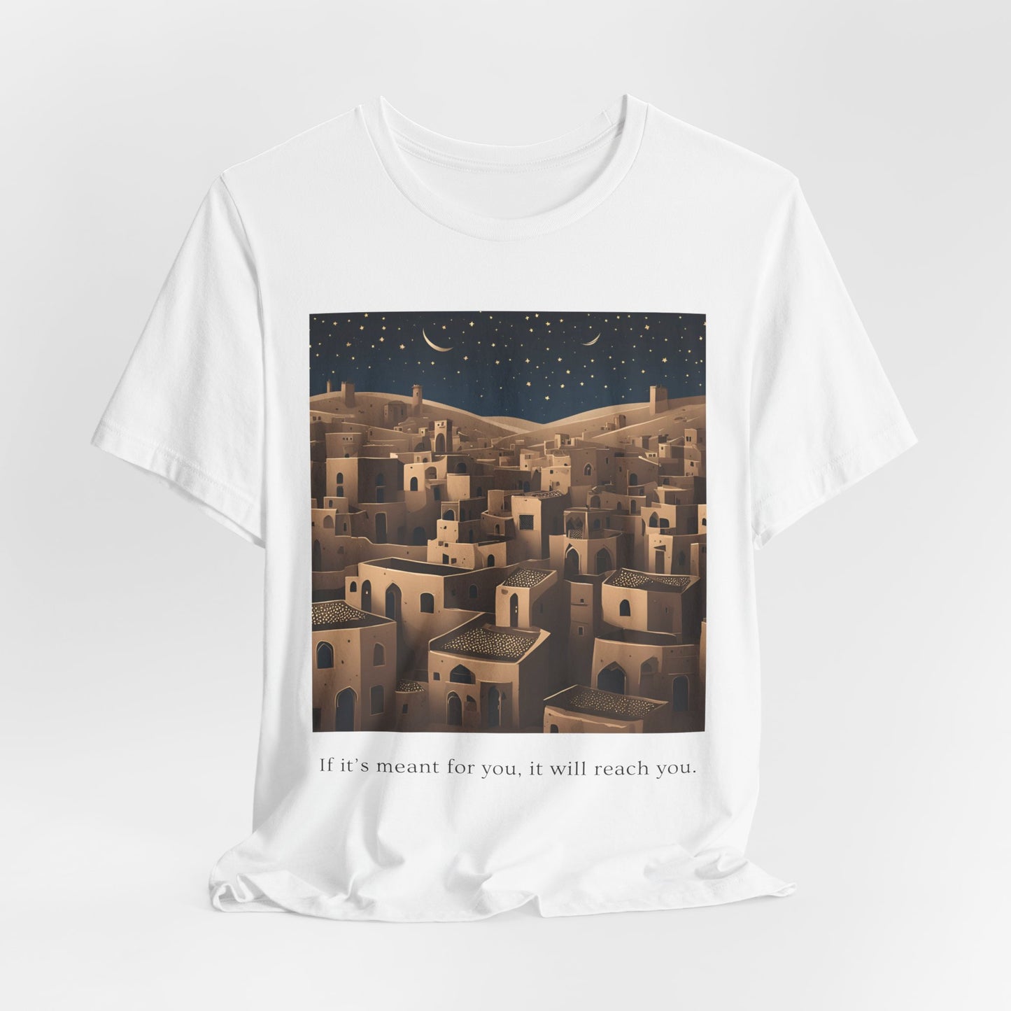 Meant for you Tshirt