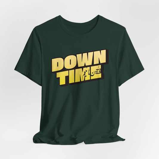 Down Time – Bilingual Urdu-English Pun T-Shirt | Desi Slang Humor Tee