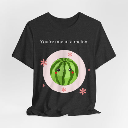 You’re One in a Melon – Cute Watermelon Pun T-Shirt | Kawaii Fruit Tee