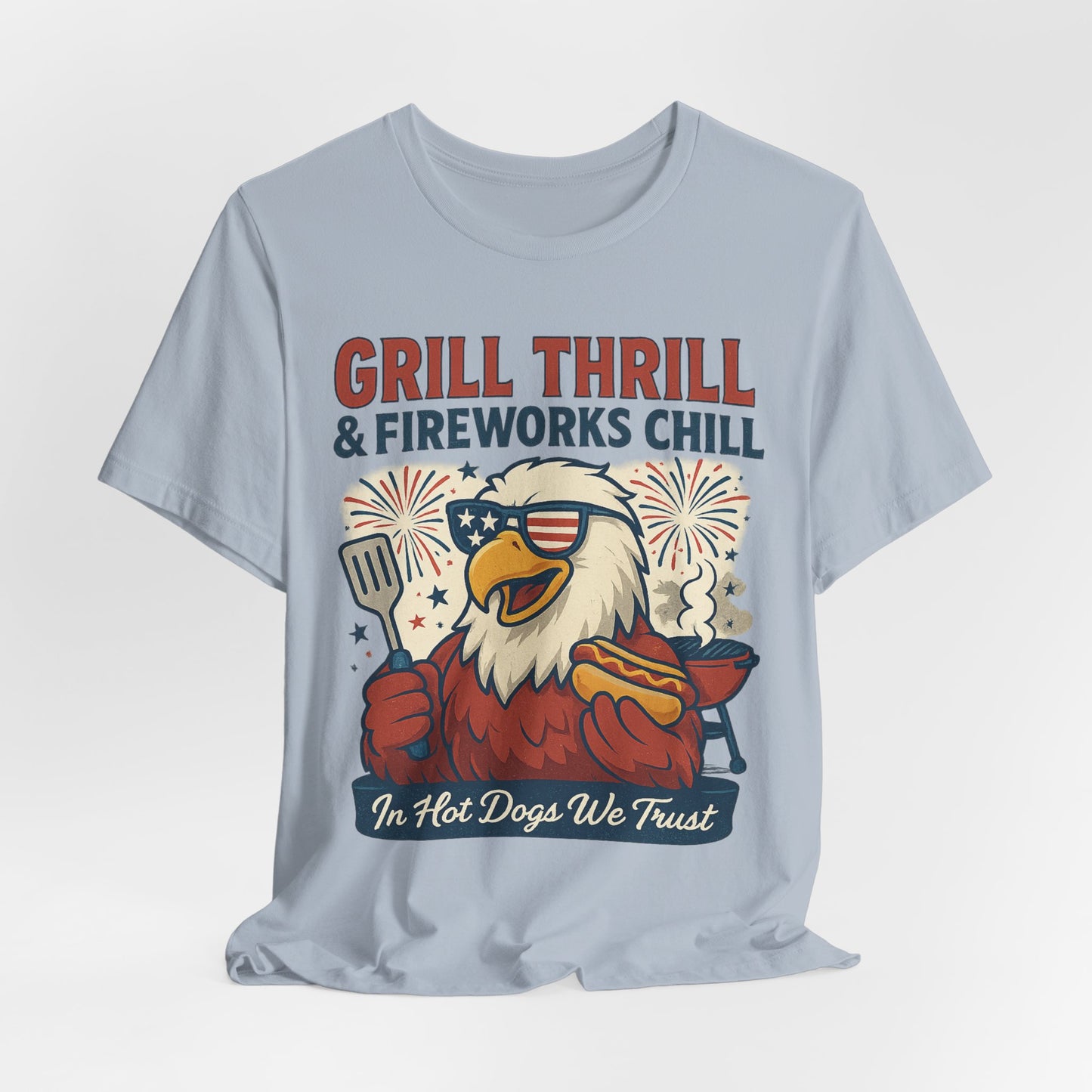 Grill Thrill Fireworks and Chills | Funny 4th of July Patriotic T-Shirt – USA Eagle BBQ Tee - Scripted Expression