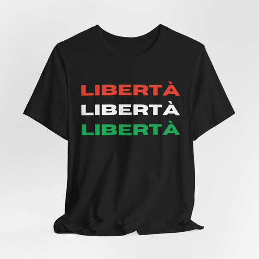 Unisex Tee - Liberta Italian Flag Colour - Scripted Expression