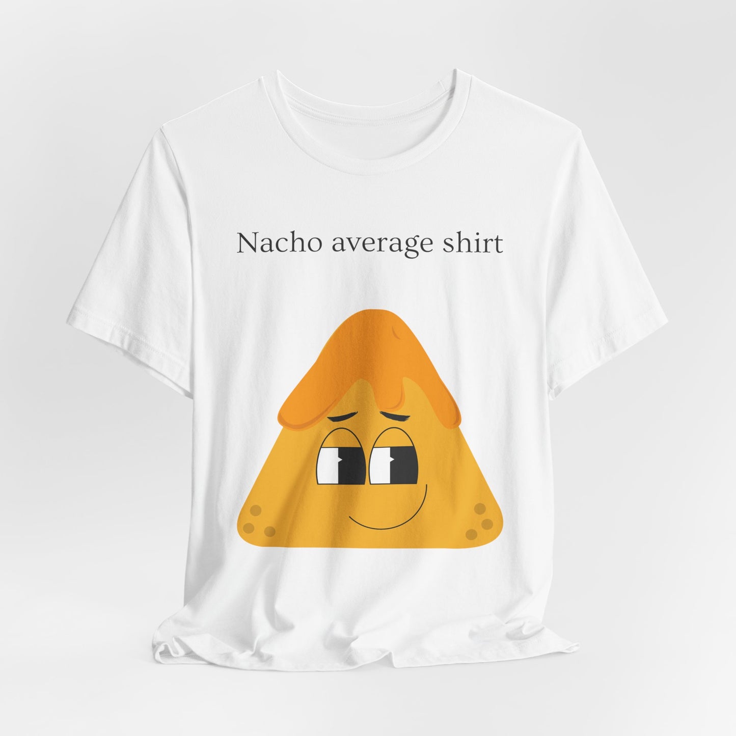 Funny Nacho Unisex Tee