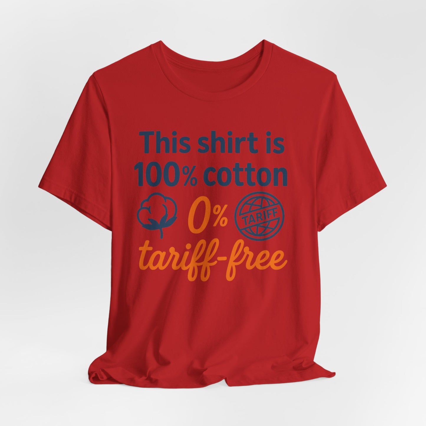 No Tariffs, Just Threads – Unisex T Shirt