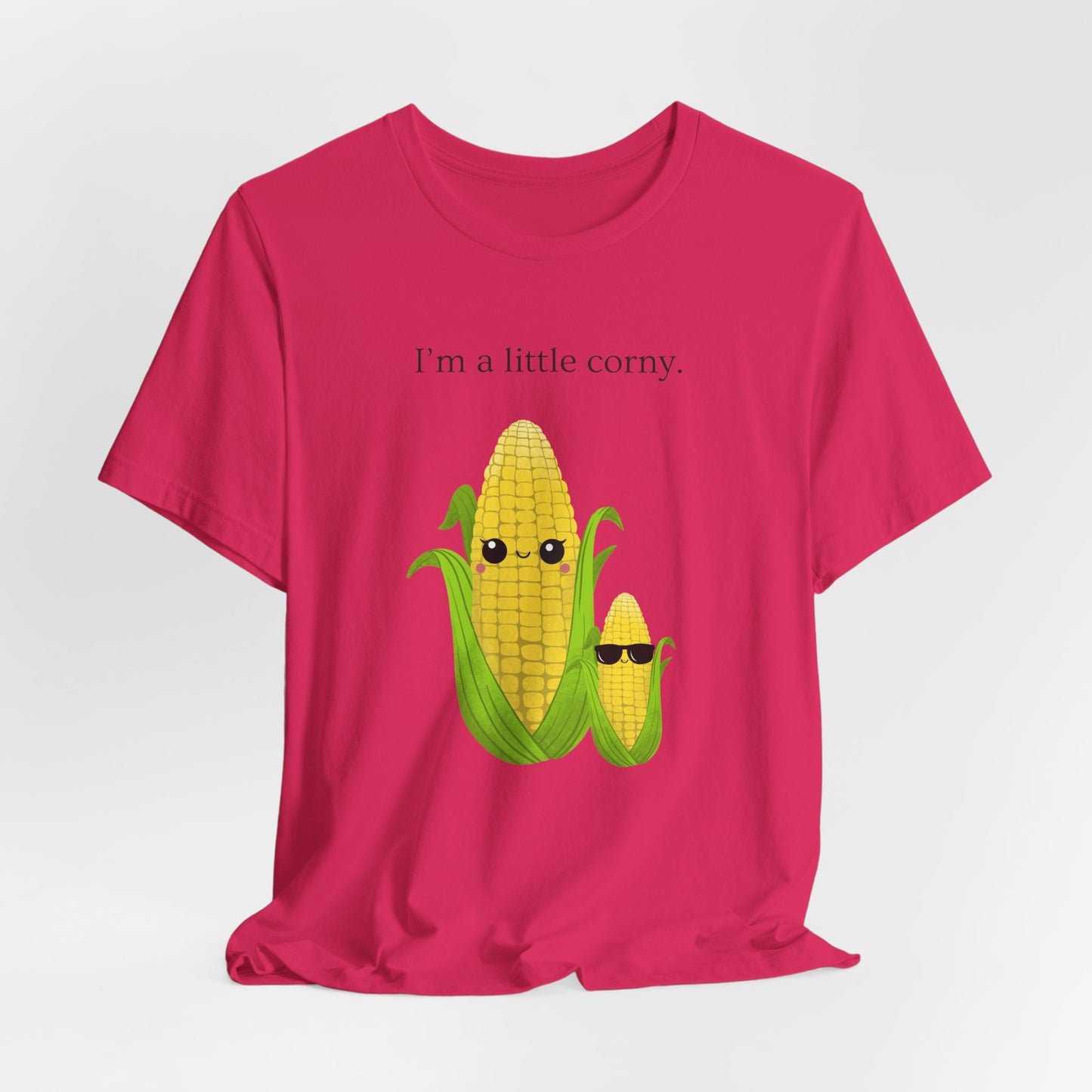 Corn T-Shirt I am a little corny Unisex Tee - Scripted Expression