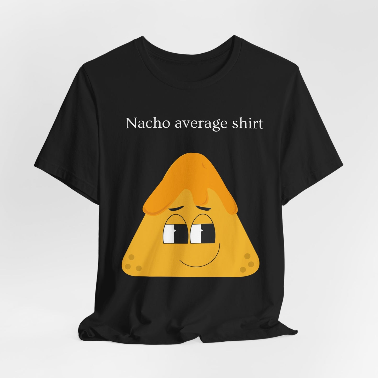 Funny Nacho Unisex Tee