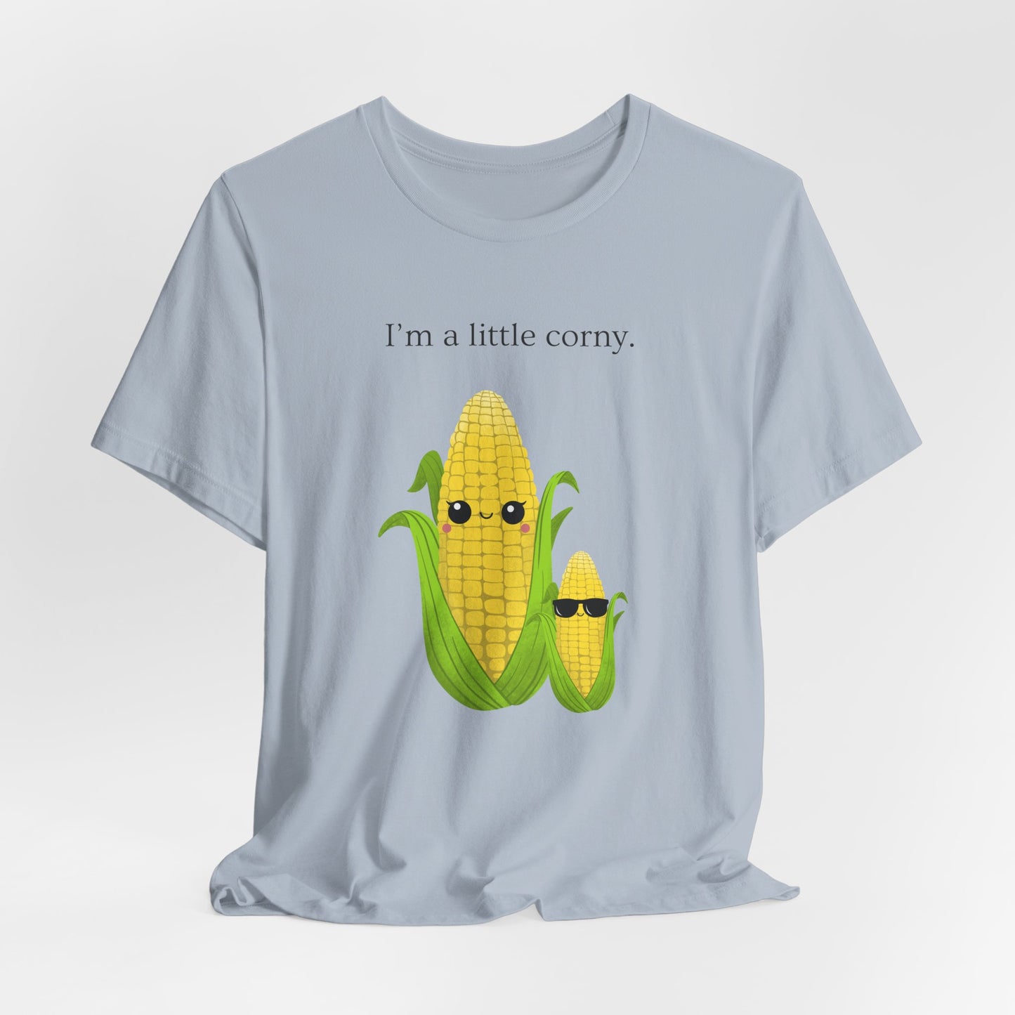 Corn T-Shirt I am a little corny Unisex Tee - Scripted Expression